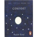 Little Book of Comfort, The - Ruskin Bond