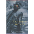 Tamarind Woman - Anita Rau Badami