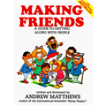 Making Friends - Andrew Mathews