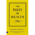 Rules of Wealth, The - Richard Templar