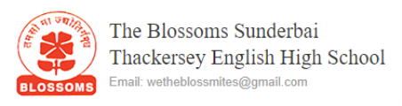 The Blossom Sunderbai Thackersey English School - Mumbai
