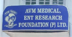 AVM Medical ENT Research Foundation - Mylapore - Chennai