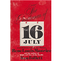 Gentlemen of 16 July, The - Rene L Maurice