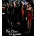 We Own the Night