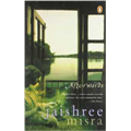 Afterwards - Jaishree Misra