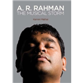 A.R. Rahman The Musical Storm - Kamini Mathai