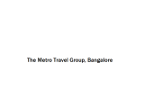 The Metro Travel Group - Bangalore