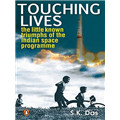 Touching Lives - S K Das