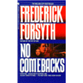 No Comebacks - Frederick Forsyth