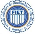 Future Institute of Engineering and Technology FIET - Bareilly