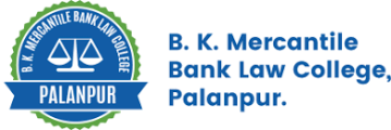 B.K. Mercantile Bank Law College - Palanpur