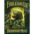 Fablehaven - Brandon Mull