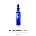 A Cure for Wellness