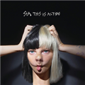 This Is Acting - Sia