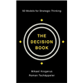 The Decision Book - Mikael Krogerus