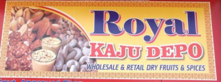 Royal Kaju Depo - Margao - Goa