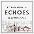 Echoes - Koramangala 5th Block - Bangalore