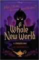 A Whole New World: A Twisted Tale - Liz Braswell