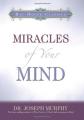 Miracles Of Your Mind - Dr. Joseph Murphy