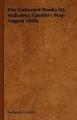 The Collected Works of Mahatma Gandhi - M K Gandhi