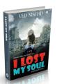 I Lost My Soul - Ved Nishad