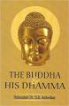 The Buddha and His Dhamma - Dr. B. R. Ambedkar