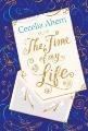 The Time of My Life - Cecelia Ahern