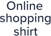 Onlineshoppingshirt