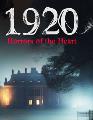 1920: Horrors of the Heart