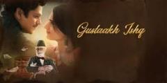 Gustaakh Ishq