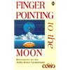 Finger Pointing to the Moon : Discourses on the Adhyatma Upanishad - Osho Rajneesh Photo