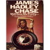 Well Now, My Prett - James Hadley Chase Photo