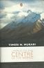 Limping to the Centre of the World - Timeri Murari Photo