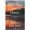 The One You Cannot Have - Preeti Shenoy Photo