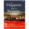 It Happens For A Reason - Preeti Shenoy Photo