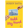 Hold My Hand - Durjoy Dutta Photo