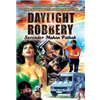 Daylight Robbery - Surender Mohan Pathak Photo