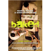 Baked - An Original Web Series Photo