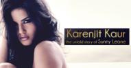 Karenjit Kaur: The Untold Story of Sunny Leone Photo