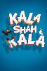 Kala Shah Kala Photo